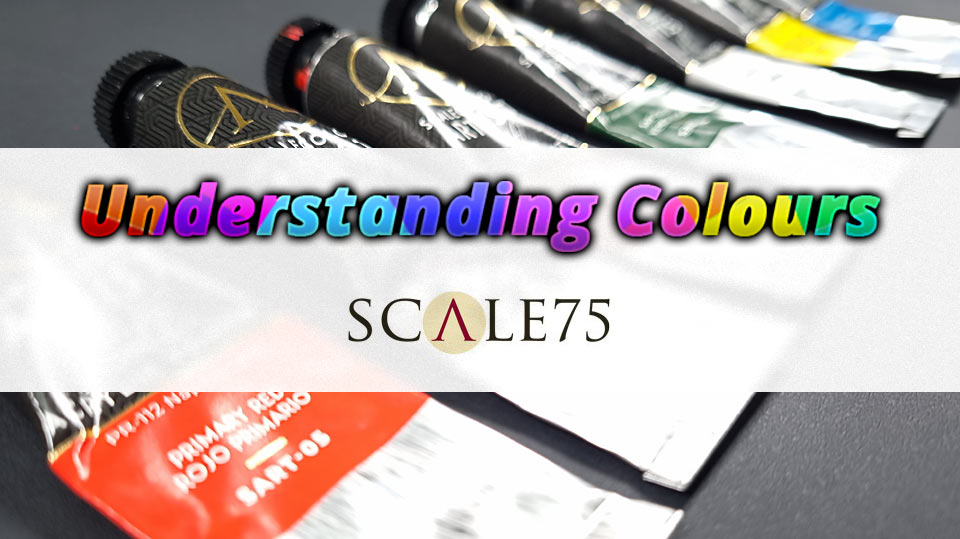 Understanding Colours – With the Scale 75 Artist Range Acrylic Basic S