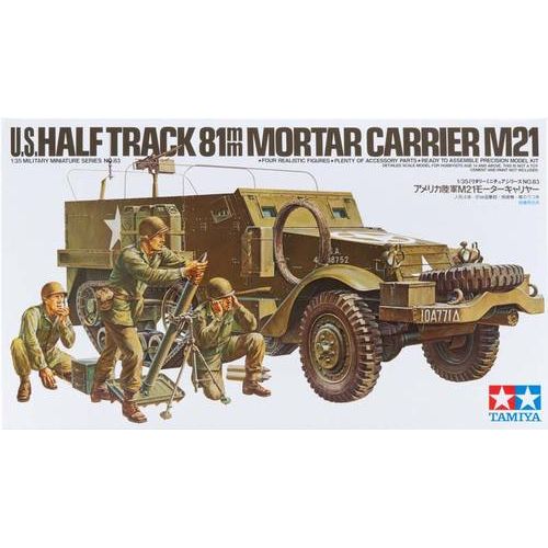 TAMIYA 1/35 U.S. Half Track 81mm Mortar Carrier M21